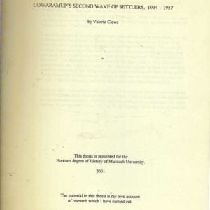 COWARAMUP’s Second Wave of Settlers, 1934 – 1957