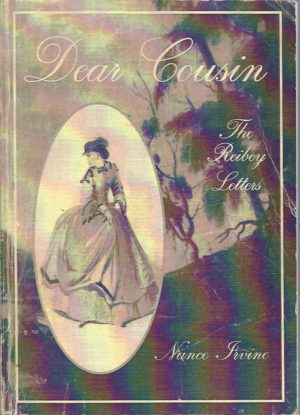 Dear Cousin: The Reibey Letters