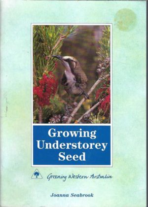 Growing Understorey Seed