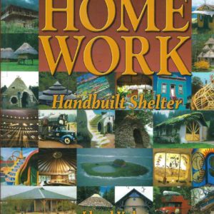 Home Work : Handbuilt Shelter