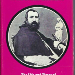 Lord Abbot of the Wilderness: The Life and Times of Bishop Salvado