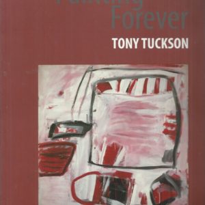 Painting forever : Tony Tuckson