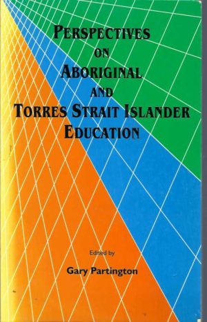 Perspectives on Aboriginal and Torres Strait Islander Education