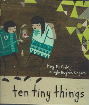 Ten Tiny Things