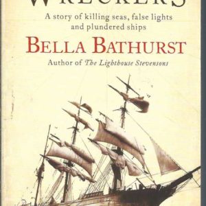 Wreckers, The – A Story of Killing Seas, False Lights and Plundered Ships