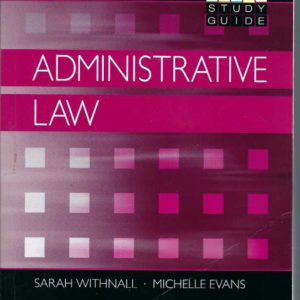 Administrative Law (LexisNexis study guide.)
