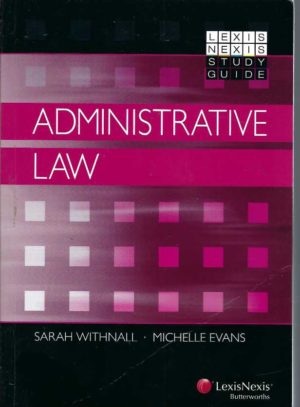 Administrative Law (LexisNexis study guide.)