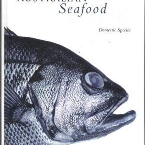 Australian Seafood Handbook (Domestic Species): An Identification Guide to Domestic Species
