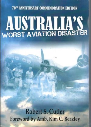 Australia's Worst Aviation Disaster (Mackay's Flying Fortress. The Story of Australia's Worst Air Crash in World War II)