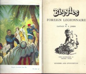 Biggles Foreign Legionnaire (First Edition)