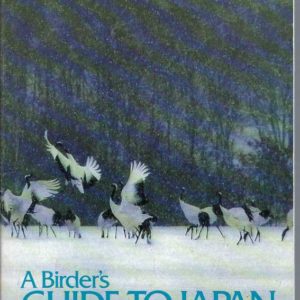 Birder’s Guide to Japan, A