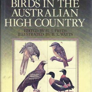 Birds in the Australian High Country (Australian Natural Science Library)