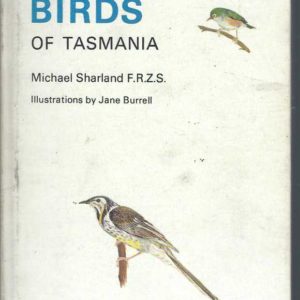 Guide to the Birds of Tasmania, A