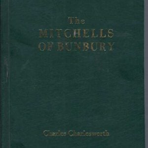 Mitchells of Bunbury, The