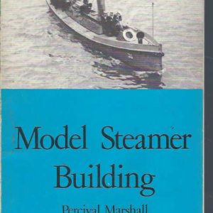 Model Steamer Building