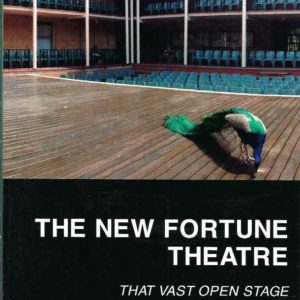 New Fortune Theatre, The: That Vast Open Stage