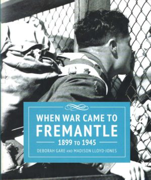 When War Came to Fremantle