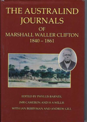 Australind Journals of Marshall Waller Clifton 1840- 1861, The