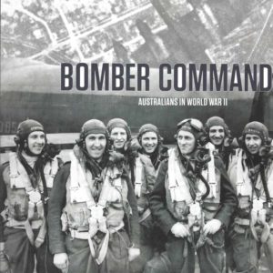 Bomber Command : Australians in World War II