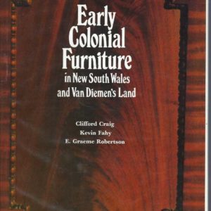 Early Colonial Furniture in New South Wales and Van Diemen’s Land