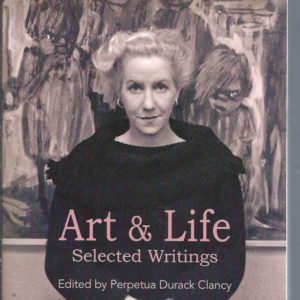 Elizabeth Durack Art & Life Selected Writings
