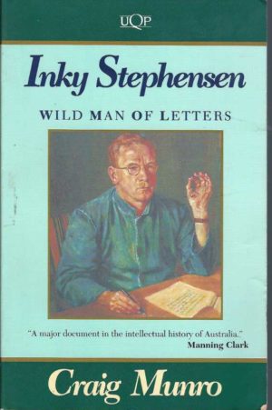 Inky Stephensen : Wild Man of Letters