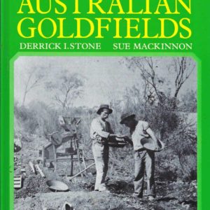 Life on the Australian Goldfields