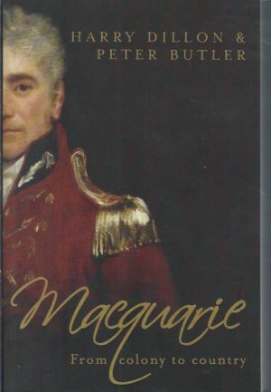Macquarie: From Colony To Country