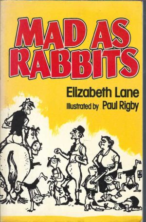 Mad as Rabbbits
