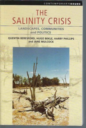 Salinity Crisis, The: Landscapes, Communities and Politics