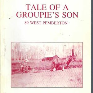 Tale of a Groupie’s Son – 89 West Pemberton