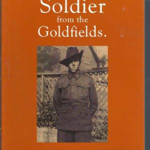 Young Soldier from the Goldfields, The