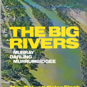 Big Rivers. Murray, Darling, Murrumbigee