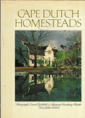 Cape Dutch Homesteads