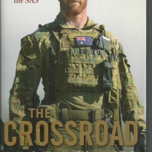 Crossroad, The: A story of life, death and the SAS