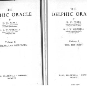 Delphic Oracle, The: Complete 2 Vol. Set [Vol 1: The History & Vol 2: The Oracular Responses]