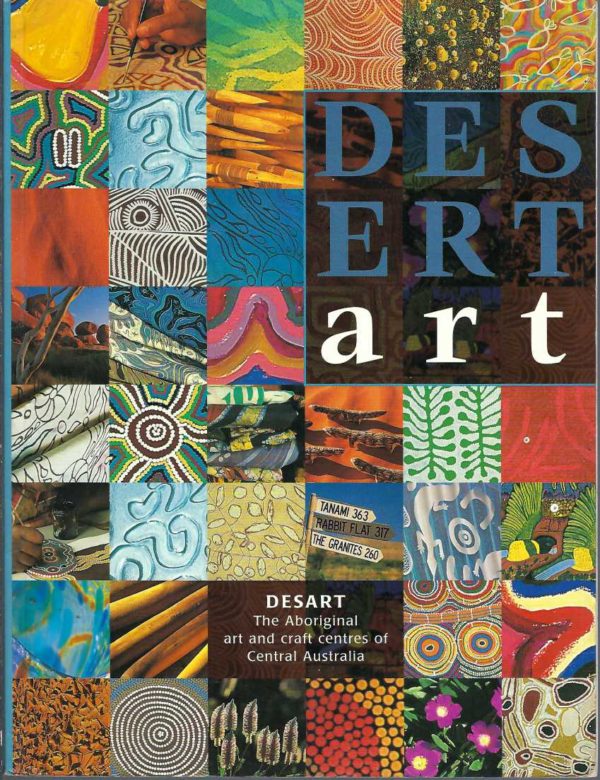 Desert Art: The Desart Directory of Central Australian Aboriginal Art ...