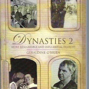 Dynasties 2: More Remarkable and Influential Families
