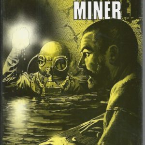 Entombed Miner, The