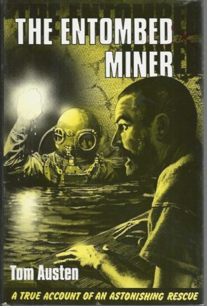 Entombed Miner, The