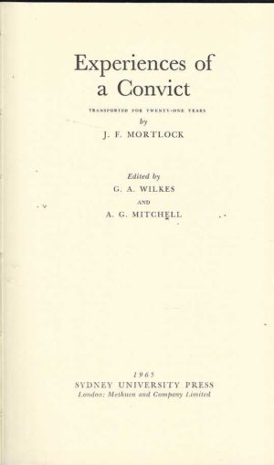 Experiences of a Convict : Transported for Twenty-one Years