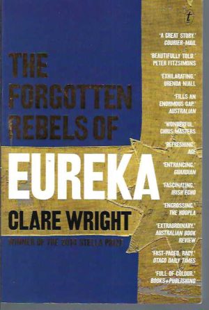 Forgotten Rebels of Eureka, The