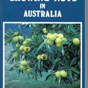 Growing Nuts in Australia