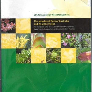 Introduced flora of Australia and its Weed Status, The