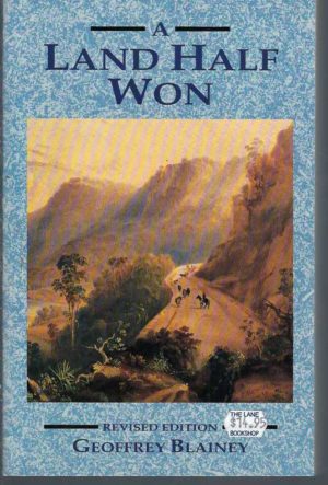 Land Half Won, A Revised Edition.)