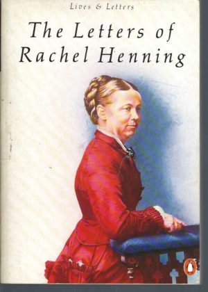 Letters of Rachel Henning, The