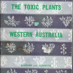 Toxic Plants of Western Australia