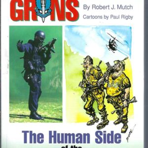 Who Dares Grins: The Human Side of the Australian SAS