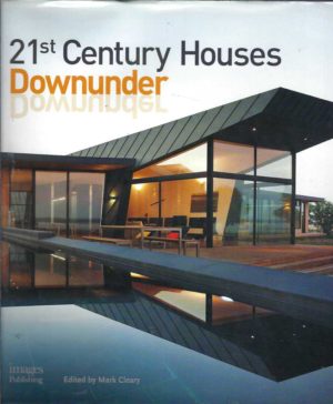 21st Century Houses Downunder