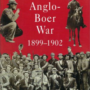 Anglo-Boer War 1899-1902, The